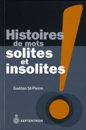 Histoires de mots solites et insolites